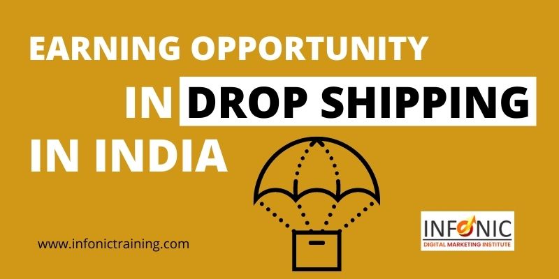 Earning Opportunity In Drop Shipping In India