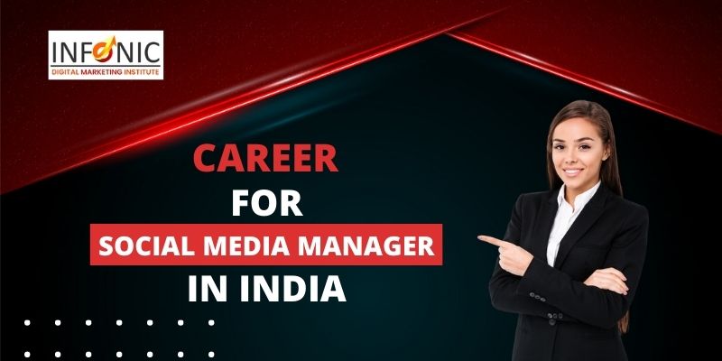 Social Media Manager Career India
