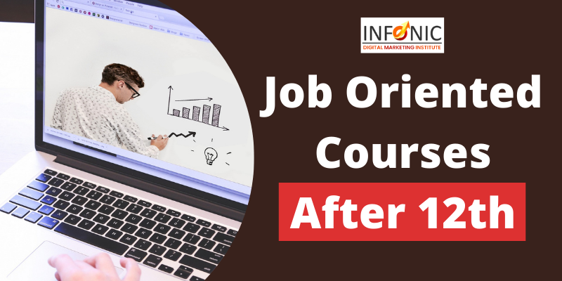 Job Oriented Courses After 12th