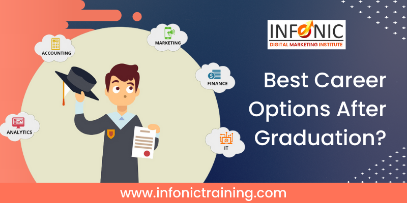 Best Career Options After Graduation?