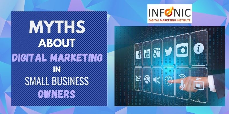 Digital Marketing Misconceptions In Small Business Owners