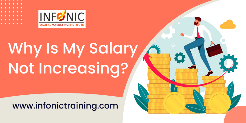 Why Is My Salary Not Increasing?