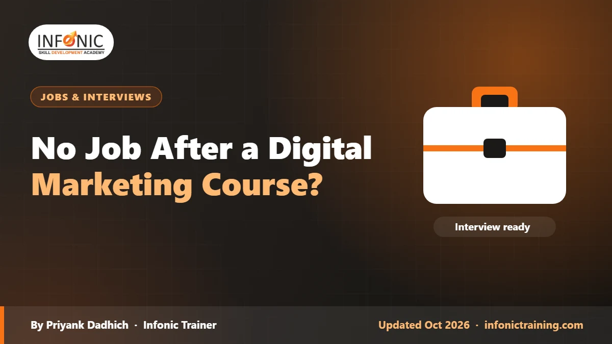 No Job After a Digital Marketing Course? 9 Real Reasons and Fixes